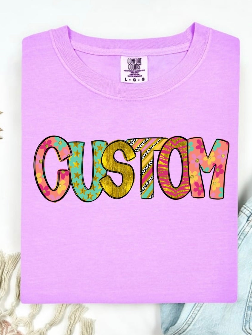 Customized by you tshirt