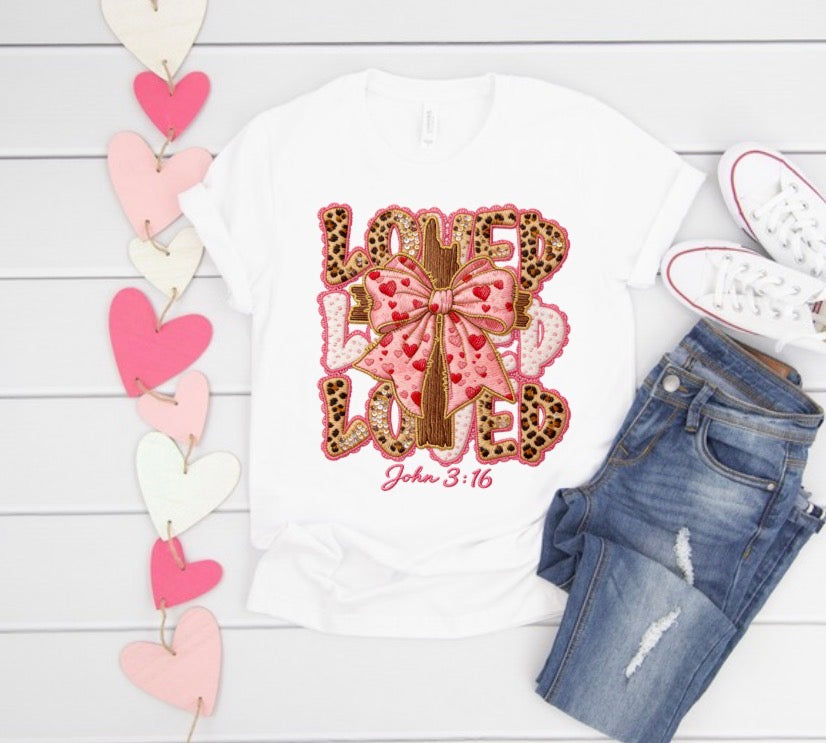 Loved Valentine tshirt