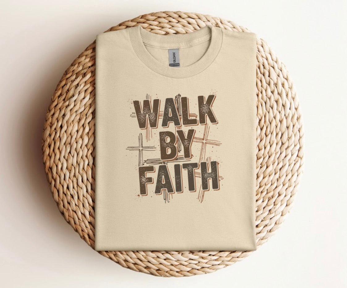 Walk by faith